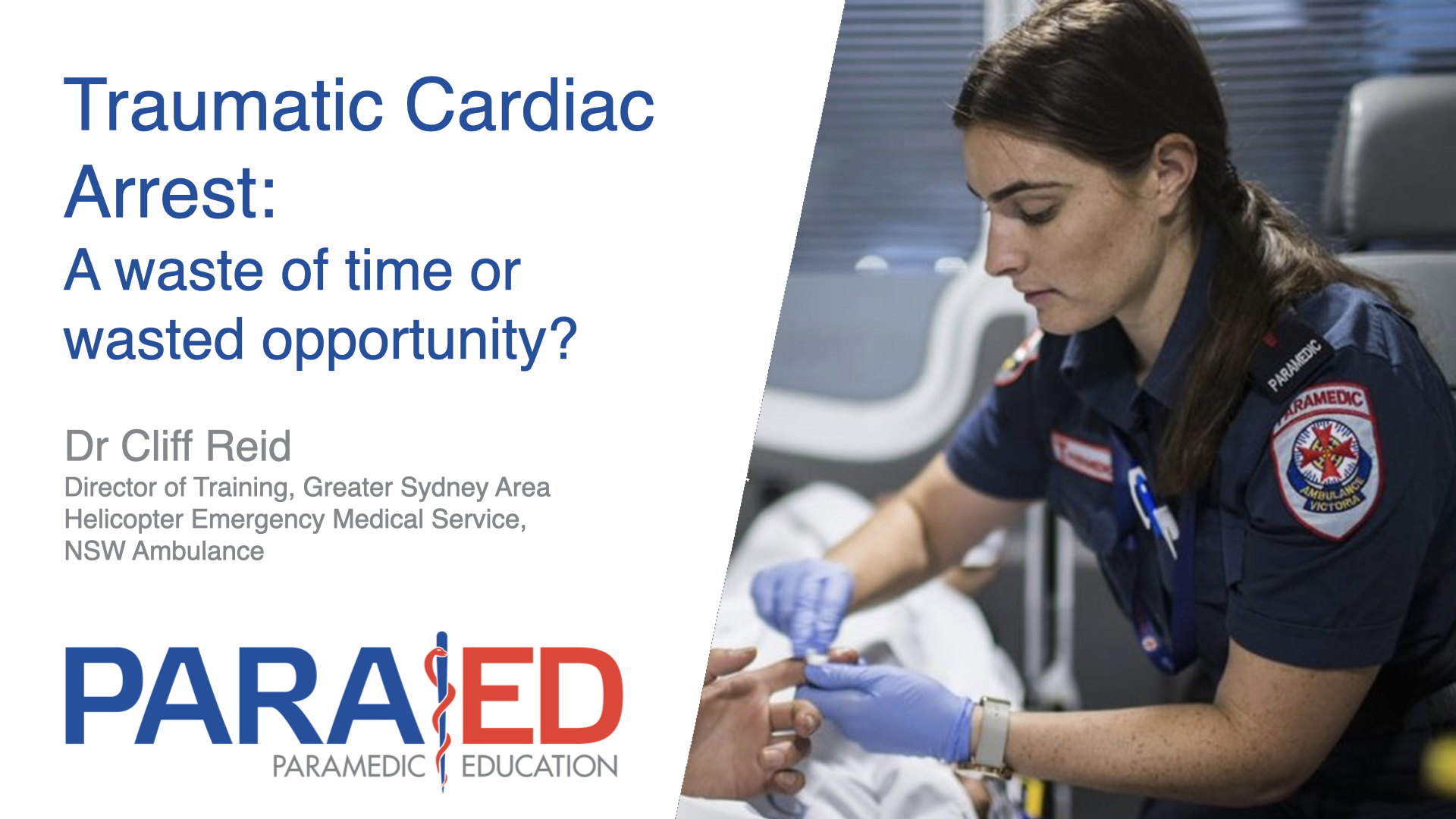 Traumatic Cardiac Arrest: A waste of time or wasted opportunity?